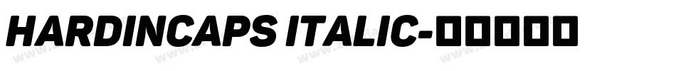 HardinCaps Italic字体转换